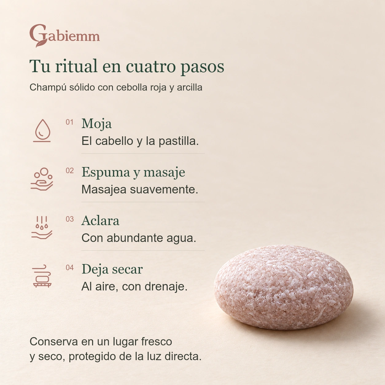 Guía visual del champú sólido Gabiemm Cebolla roja y arcilla: mojar cabello y pastilla, generar espuma y masajear suavemente, aclarar con abundante agua y dejar secar al aire con drenaje; pastilla de forma abombada y bordes redondeados.