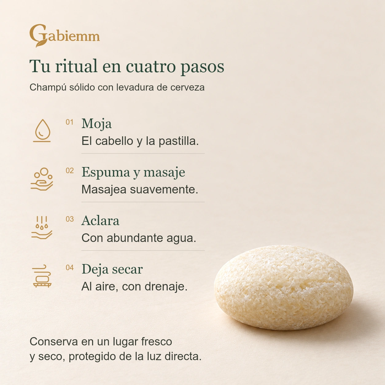 Guía visual del champú sólido Gabiemm Levadura de cerveza: mojar cabello y pastilla, generar espuma y masajear suavemente, aclarar con abundante agua y dejar secar al aire con drenaje; pastilla de forma abombada y bordes redondeados.